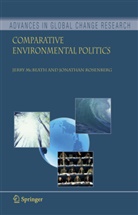 Jerr McBeath, Jerry McBeath, Jonathan Rosenberg - Comparative Environmental Politics