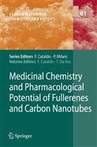 Franc Cataldo, Franco Cataldo, DA ROS, da Ros, Tatiana Da Ros, Tatiana Ros... - Medicinal Chemistry and Pharmacological Potential of Fullerenes and Carbon Nanotubes