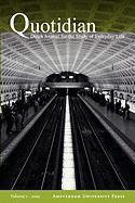 Stijn Reijnders, Sophie Elpers, Maartje Hoogsteyns - Quotidian 2009-1. Dutch Journal for the Study of Everyday Life