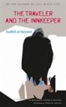 Fadhil Al-Azzawi - The Traveler and the Innkeeper