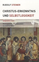 Rudolf Steiner, Andreas Neider - Christus-Erkenntnis und Selbstlosigkeit