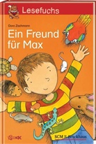 Doro Zachmann, Guido Apel - Ein Freund für Max