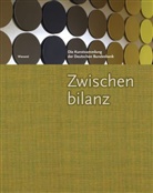 Iris Cramer, Sabine Muschler - Zwischenbilanz. Die Kunstsammlung der Deutschen Bundesbank