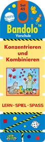 Friederike Barnhusen, Bianca Johannsen - Bandolo (Spiele) - 45: Konzentrieren und Kombinieren