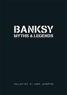 Robin Banksy, Marc Leverton, Marc Leverton - Banksy Myths & Legends
