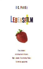 O C Potten, O. C. Potten, O.C. Potten - Lebensfilm
