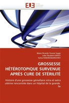 Collectif, Jule Flaubert KAPISY, Jules Flaubert KAPISY, Sylvia Randrianarivony, Blaise Ricard Tousse Soppi, Blaise Ricardo Tousse Soppi - Grossesse heterotopique survenue