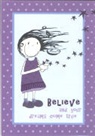 Postkarte A6 - Believe and your dreams come true