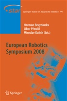 Herman Bruyninckx, Miroslav Kulich, Libo Preucil, Libor Preucil - European Robotics Symposium 2008