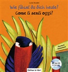 39595, Lucia Scuderi - Wie fühlst du dich heute?: Deutsch-Italienisch (mit CD)