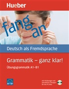 Barbara Duckstein, Barbar Gottstein-Schramm, Barbara Gottstein-Schramm, Susann Kalender, Susanne Kalender, Spech... - Grammatik - ganz klar ! Übungsgrammatik A1-B1: mit CD-ROM