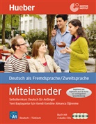 Aufderstrass, Hartmu Aufderstrasse, Hartmut Aufderstraße, Mülle, Jutt Müller, Jutta Müller... - Miteinander - Selbstlernkurs Deutsch für Anfänger: Miteinander: deutsch-türkisch: Buch + 4 CDs