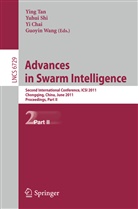 Yi Chai, Yi Chai et al, Yuhu Shi, Yuhui Shi, Ying Tan, Guoyin Wang - Advances in Swarm Intelligence, Part II