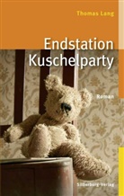 Thomas Lang - Endstation Kuschelparty