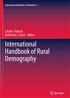Katherine J. Curtis, J Curtis, J Curtis, Lászl J Kulcsár, László J Kulcsár, László J. Kulcsár - International Handbook of Rural Demography