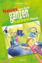 Claudia Weiand - Neues aus dem ganzen halben Haus