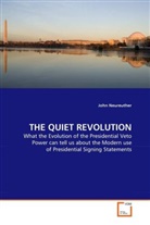 John Neureuther - THE QUIET REVOLUTION