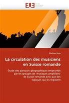 Mathias Rota, Rota-M - La circulation des musiciens en