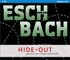 Andreas Eschbach, Stefan Kaminski - Hide Out, 6 Audio-CDs (Hörbuch)