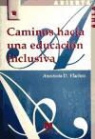Anastasia D. Vlachou - Caminos hacia una educación inclusiva