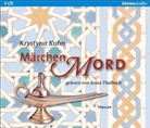 Krystyna Kuhn, Anna Thalbach - Märchenmord, 3 Audio-CDs (Audio book)