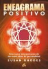 Susan Rhodes - El eneagrama positivo : una nueva interpretación de los nueve tipos de personalidad