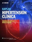 Norman M. Kaplan, Norman M. Victor Kaplan, Ronald G. Victor - Kaplan Hipertension Clinica