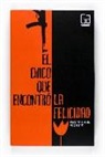 Edward van de Vendel - El chico que encontró la felicidad