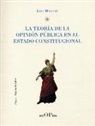 Livio Minguzzi - La teoría de la opinión pública en el Estado constitucional