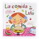 Camilla Reid, Ailie Busby - La comida de Lulú