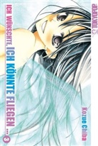 Kozue Chiba - Ich wünschte, ich könnte fliegen .... Bd.3