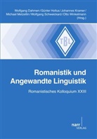 Wolfgang Dahmen, Günte Holtus, Günter Holtus, Johann Kramer, Johannes Kramer, Johannes Kramer u a... - Romanistik und Angewandte Linguistik