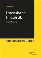 Eilika Fobbe - Forensische Linguistik