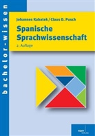 Kabate, Johanne Kabatek, Johannes Kabatek, Pusch, Claus D Pusch, Claus D. Pusch... - Spanische Sprachwissenschaft
