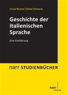 Ursul Reutner, Ursula Reutner, Sabine Schwarze - Geschichte der italienischen Sprache