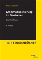 Elena Gastring, Rober Narr, Robert Narr, Renat Szczepaniak, Renata Szczepaniak - Grammatikalisierung im Deutschen
