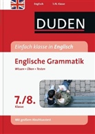 Annette Schomber, Carmen Strzelecki, Marti Fruhstorfer - Duden Einfach klasse in Englisch, Englische Grammatik, 7./8. Klasse