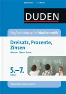 Carmen Strzelecki, Wiebk Dr Salzmann, Wiebk Salzmann - Duden Einfach klasse in Mathematik, Dreisatz, Prozente, Zinsen, 5.-7. Klasse