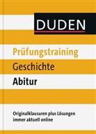 Asmut Brückmann - Duden Prüfungstraining Geschichte Abitur