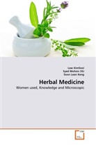 La KimSooi, Law KimSooi, Soon Lean Keng, Sye Mohsin SSJ, Syed Mohsin SSJ - Herbal Medicine