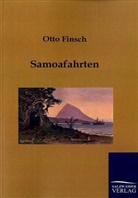 Otto Finsch - Samoafahrten