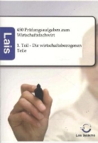 Lais Systeme, Lais Systeme - 450 Prüfungsaufgaben zum Wirtschaftsfachwirt. Tl.1