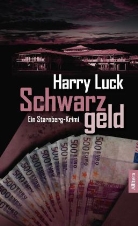 Harry Luck - Schwarzgeld
