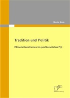 Martin Rode - Tradition und Politik