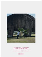 Eefje Blankevoort, Anoek Steketee - Dream City