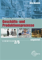 Jörg Bensch - Geschäfts- und Produktionsprozesse