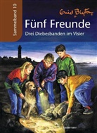 Enid Blyton, Silvia Christoph - Fünf Freunde, Sammelbände - Bd.10: Drei Diebesbanden im Visier