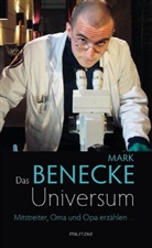 Mark Benecke, Mar Benecke, Mark Benecke - Das Benecke-Universum