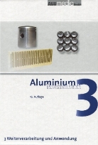 Catrin Kammer - Aluminium-Taschenbuch - Bd.3: Weiterverarbeitung und Anwendung