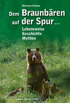 Michaela Skuban - Dem Braunbären auf der Spur ...